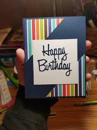 Homemade Birthday Cards For Guys Birthday Card In 2020 Simple Birthday Cards Birthday Cards Diy Birthday Cards For Men