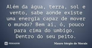 Mauro Sergio De Morais Frases Por Do Sol Vento