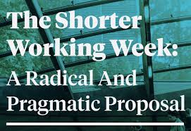 Image result for Society Work Workweek Reduction