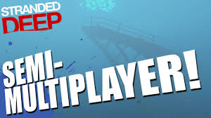 I was thinking about getting the game but i wonder if it was few people play that way anymore and i think playing online is much more efficient. Stranded Deep Semi Multiplayer Let S Play Together Gameplay Highlights Youtube
