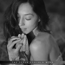 The Super Powered Mind