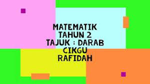 Latih tubi matematik tahun 2 2015 k) lengkapkan ayat matematik bahagi berikut. Matematik Tahun 2 Darab Youtube