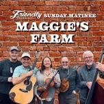 Maggie's Farm