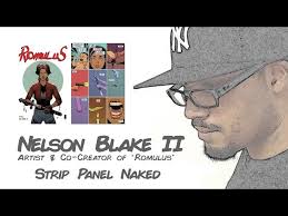 Nelson Blake II Creators Edition Pt.1 'Romulus'