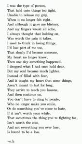 I Couldn T Hold On Any Longer Words Eh Poems Poetry Quotes