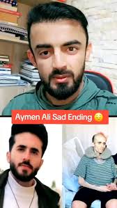 Aymen Ali Sad Ending #reels #tiktokviral #sadending #fbreels #reelsfb  #reelsvideo #fbreelsvideo #fyp #foryou #foryoupage #viralfyp #viralreels  #trending #trendingreels #trend