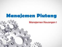 Maybe you would like to learn more about one of these? Manajemen Piutang Ari Darmawan Dr S Ab M Ab Ppt Download