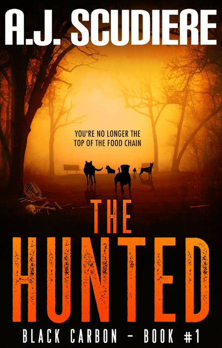 The Hunted | A.J. Scudiere