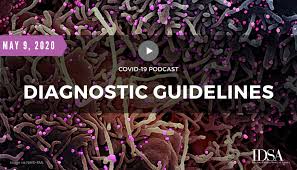Covid 19 Podcast Diagnostic Guidelines