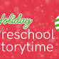 Holiday Preschool Storytime event in Zeeland, MI