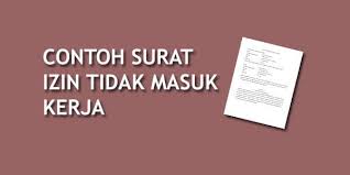 Surat rasmi cuti kerja rumah aoi. 27 Contoh Surat Izin Tidak Masuk Kerja Lengkap Yang Baik Dan Benar