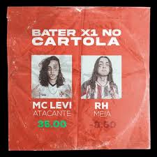 Escale os craques do brasileirão para o seu time e dispute com amigos e milhares de jogadores para ver quem sabe mais de futebol! 03 Bater X1 No Cartola Mc Levi Ft Rh By Mc Levi