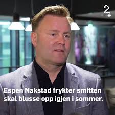 Espen rostrup nakstad (born 1975) is a norwegian physician, lawyer and author from skjetten who is the current assistant director of the norwegian directorate for health and social affairs. Tv 2 Nyhetene Espen Nakstad Frykter Smitten Skal Blusse Opp Igjen I Sommer Facebook
