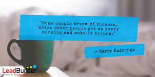 Some People Dream Of Success While Others Make It Happen Pin On Quotes