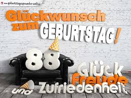 Gluckwunsche Zum 88 Geburtstag Mit 3d Buchstaben Und Sofamotiv Geburtstagsspruche Welt