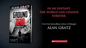 I have read a few alan gratz books and enjoyed them all, but ban this book is by far his best. Ground Zero By Alan Gratz Official Book Trailer Youtube