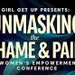 Girl Get Up Presents: Unmasking the Shame & Pain event image
