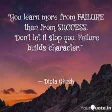 You Learn More From Fail Quotes Writings By Dyipt Ghosh Yourquote