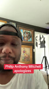 Philip Anthony Apologizes