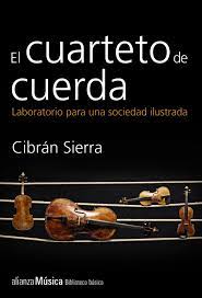 Check spelling or type a new query. El Cuarteto De Cuerda Laboratorio Para Una Sociedad Ilustrada Amazon Fr Sierra Cibran Livres Anglais Et Etrangers