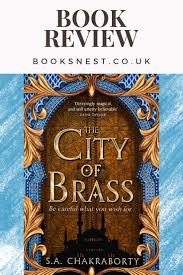 The City Of Brass S A Chakraborty Book Review Book Review Booksnest In 2020 Fantasy Book Reviews Book Review Ya Fantasy Books