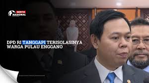 DPD RI Tanggapi Terisolasinya Warga Pulau Enggano