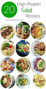 20 High Protein Salad Recipes The Lemon Bowl Protein Salad Recipes Good Healthy Recipes Protein Salad