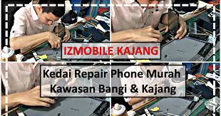 Kedai alat ganti kereta yb brother klang. Kedai Repair Phone Murah Kawasan Bangi Kajang Izmobile Jejakakaula