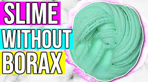 All natural slime recipe tutorial+−. A Recipe For Slime Without Borax
