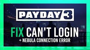 Fix PAYDAY 3 Nebula Data Error/Unknown Error & Nebula Login Error On PC -  YouTube
