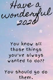 New Years Quotes Life Mottos 2020 Quotes About New Year Morning Inspirational Quotes Happy New Year Quotes