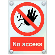 No Pedestrian Access Acrylic Sign Acrylic Sign Sign Materials Acrylic Material