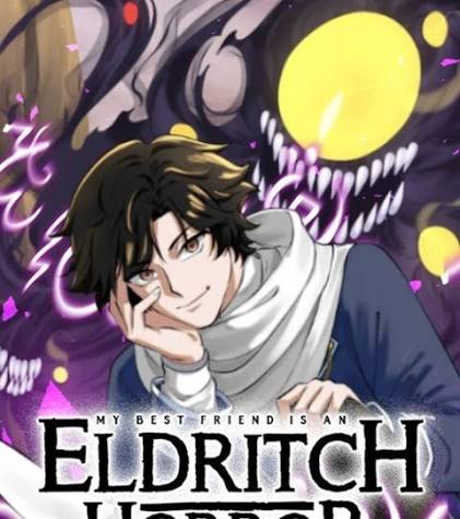 My Best Friend is an Eldritch Horror | WEBTOON
