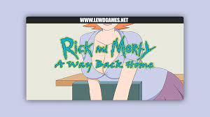 Rick and Morty - A Way Back Home [v3.8] By Ferdafs