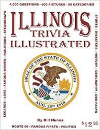 Buzzfeed staff can you beat your friends at this quiz? Illinois Trivia Illustrated Bill Nunes 9780964693494 Amazon Com Books