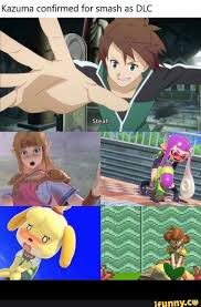 Kazuma Confirmed For Smash As Dlc Ifunny Anime Funny Anime Memes Funny Smash Bros Funny