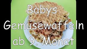 +49 6221 357 999 0. Gesunde Gemusewaffeln Fur Babys Ab 9 Monat Und Erwachsene Babys Beikost Youtube