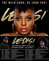 The Wild Card US Tour this Fall! Ticket Go On Sale Friday June 18th!  #ledisi #thewildcard #thewildcardtour Special guests in selected cities  Kenyon Dixon and Stout ! Get your tickets here: http://bit.ly/VIPLedisi