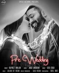 Pre Wedding Dilpreet Dhillon Mp3 Song Download Mr Jatt Im