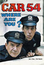 Car 54 Where Are You Tv Series 1961 1963 Tv Guide Old Tv Shows Classic Tv