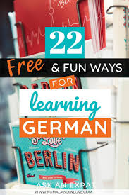 Thinking Of Learning German Use These Language Learning Tips Free Language Activities To Learn Germa Learn German Online Learn German Language Learning Apps