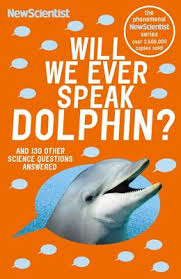 Questions and answers about folic acid, neural tube defects, folate, food fortification, and blood folate concentration. Will We Ever Speak Dolphin And 130 More Science Questions Answered By Newscientist