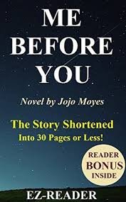369 lou clark knows lots of things. Me Before You The Shortened Story By Ez Reader