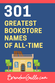 301 Examples Of Catchy Bookstore Names Brandongaille Com