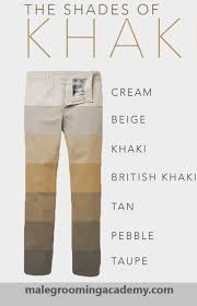 You can now name any color with this. I Like Cream Or Beige Http Www Malegroomingacademy Com Herrklader Byxor Outfit Khaki