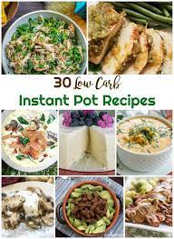 Low Carb Instant Pot Recipes The Instant Pot Has Made Cooking A Healthy Meal So Much Easi Pot Recipes Healthy Low Carb Instant Pot Recipes Instant Pot Recipes