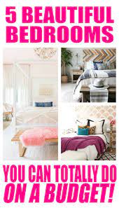 5 Beautiful Bedrooms On A Budget Budget Decorating Ideas For Bedrooms Budget Decorating Diy Home Decor Bedroom Unique Home Decor