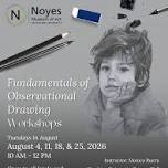 Fundamentals of Observational Drawing Workshops