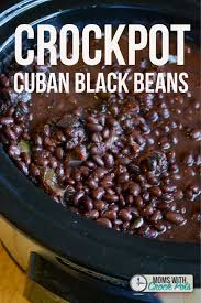 Black Beans And Rice With Sausage Slow Cooker Crockpot Cuban Black Beans Recipe Recipe Recipes Cooking Recipes Cuban Black Beans