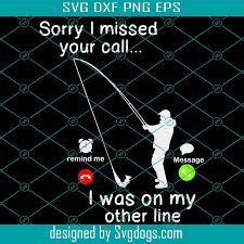 We did not find results for: Sorry I Missed Your Call Svg Fishing Saying Sorry I Missed Your Call I Was On The Other Line Svg Fishing Quote Svg Fishing Cut File Craft Supplies Tools Materials Deshpandefoundationindia Org